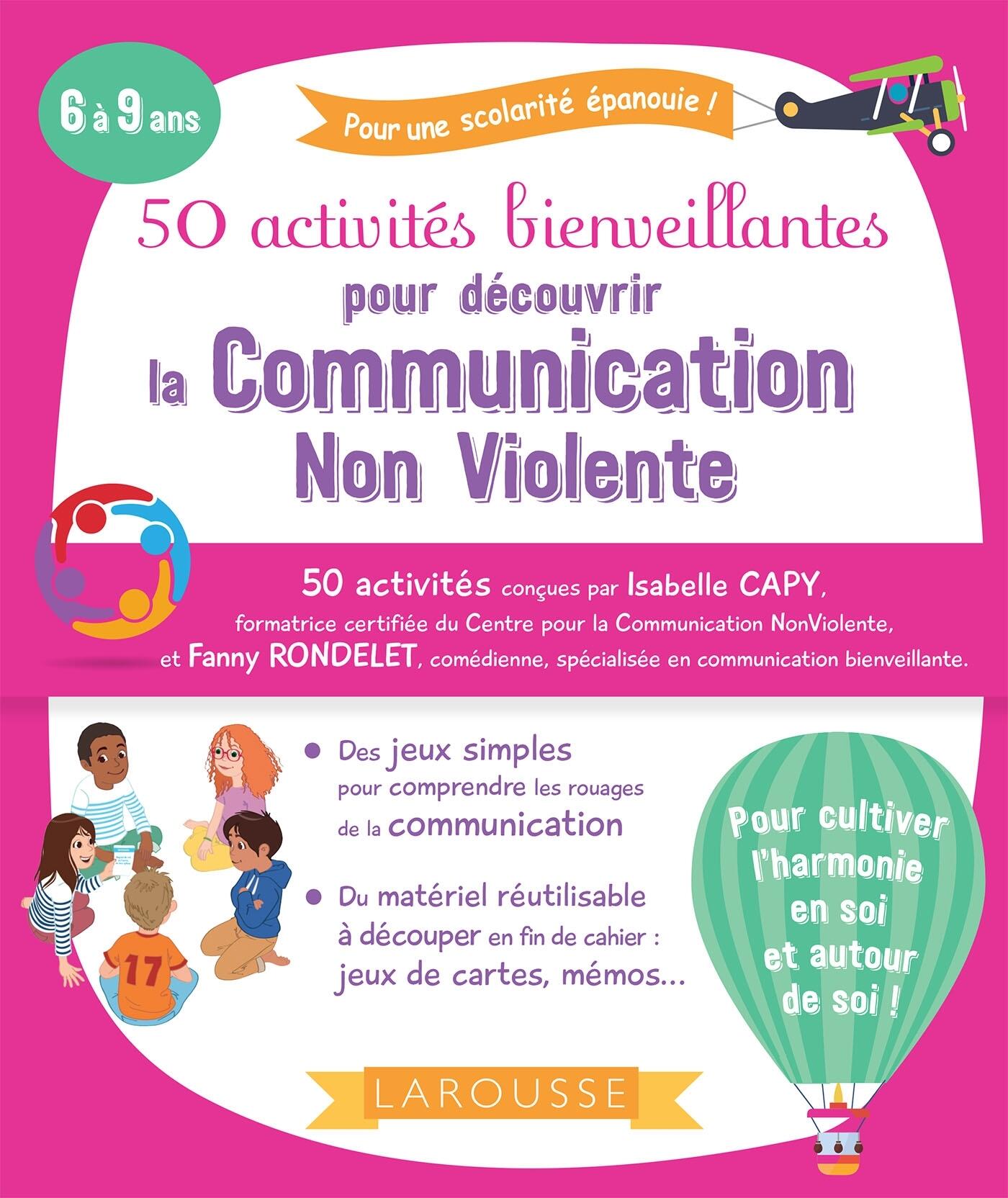 ACTIVITES BIENVEILLANTES POUR APPRENDRE LA COMMUNICATION NON VIOLENTE